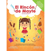 El Rincón de Mayte (Edición Bilingüe/ Bilingual edition). - Hardcover