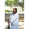 It Could Happen to You: A Testimony of Overcoming a Chronic Illness - Paperback