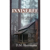 Innisfree: Book One of the John Henry Chronicles - Paperback