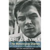 The Motorcycle Diaries: Notes on a Latin American Journey - Paperback