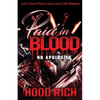Paid in Blood: No Apologies - Paperback