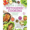 Quick & Easy Ketogenic Cooking: Time-Saving Paleo Recipes and Meal Plans to Improve Your Health and Help You Lose Weight - Paperback