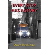Every Stop Has a Story - Paperback