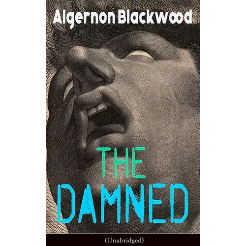 The Damned (Unabridged): Horror Classic - Paperback