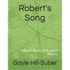 Robert's Song: Mental Illness in Prose & Poetry - Paperback