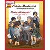 Maria Montessori y Su Tranquila Revolucion - Maria Montessori and Her Quiet Revolution: A Bilingual Picture Book about Maria Montessori and Her School - Paperback