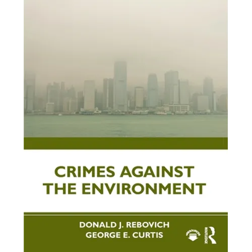 Crimes Against the Environment - Paperback