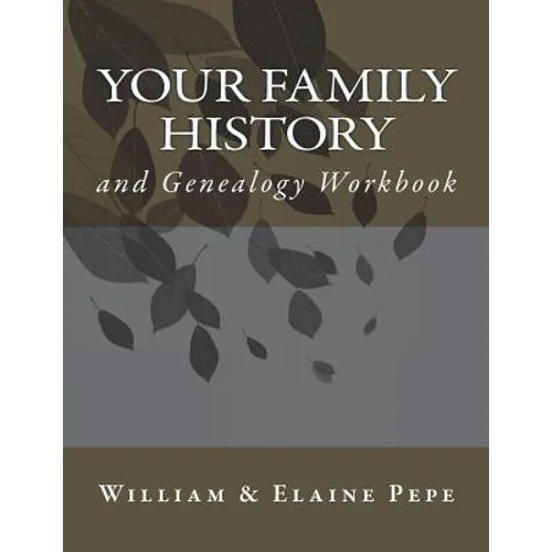 Your Family History and Genealogy Workbook - Paperback