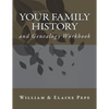 Your Family History and Genealogy Workbook - Paperback