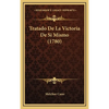 Tratado De La Victoria De Si Mismo (1780) - Hardcover