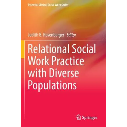 Relational Social Work Practice with Diverse Populations - Paperback