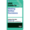 HBR Guide to Making Better Decisions - Paperback