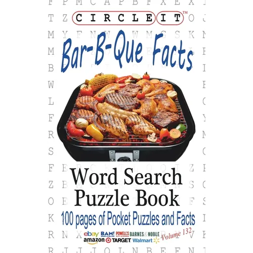 Circle It, Bar-B-Que / Barbecue / Barbeque Facts, Word Search, Puzzle Book - Paperback