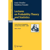 Lectures on Probability Theory and Statistics: Ecole d'Eté de Probabilités de Saint-Flour XXXIII - 2003 - Paperback