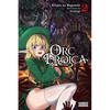Orc Eroica, Vol. 2 (Light Novel): Conjecture Chronicles Volume 2 - Paperback