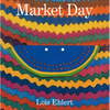 Market Day: A Story Told with Folk Art - Paperback