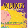 Goldilocks: The Name-Fame-Dame - Hardcover