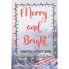 Merry and Bright - Christmas Activity Book for Adults and Children 10+ - Christmas Mandala - Maze - Sudoku - Word Search Puzzle - Size 6x9 - 80 pages - Paperback
