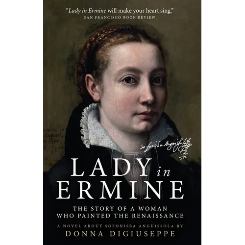 Lady in Ermine: The Story Of A Woman Who Painted The Renaissance - Paperback