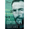 To the Brink (the Expedition Trilogy, Book 3) - Paperback