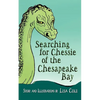 Chessie of the Chesapeake Bay - Paperback