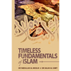 Timeless Fundamentals of Islam - Paperback