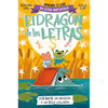 Phonics in Spanish-DOS Sapos, Un Dragón Y Un Solo Colchón / Two Frogs, One Dragon, and One Mattress . the Letters Dragon 4 - Paperback