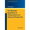The Riemann Hypothesis in Characteristic P in Historical Perspective - Paperback