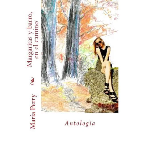 Margaritas y barro, en el camino - Paperback