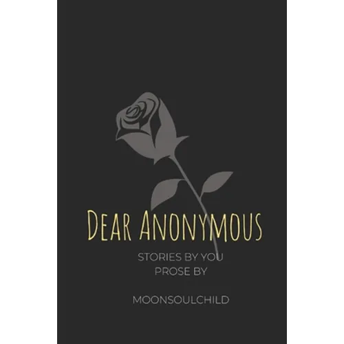 Dear Anonymous - Paperback