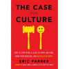 The Case for Culture: How to Stop Being a Slave to Your Law Firm, Grow Your Practice, and Actually Be Happy - Hardcover