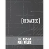 The Tesla FBI Files - Hardcover