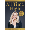 All Time High: The Power of Cryptocurrencies and How to Invest the Right Way - Paperback
