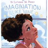 Imagination Like Mine - Hardcover