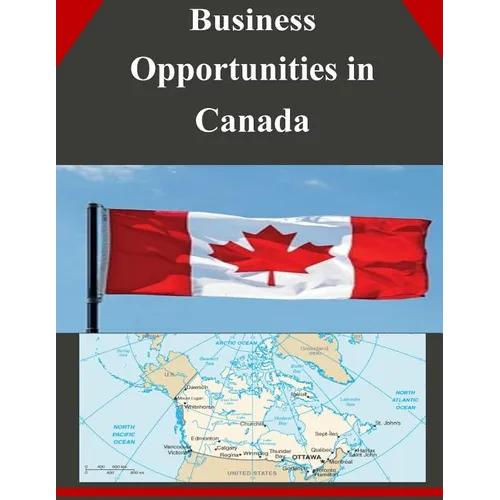 Business Opportunities in Canada - Paperback