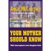 Your Mother Should Know: From Liverpool to Los Angeles - Paperback