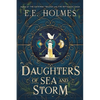 Daughters of Sea and Storm - Paperback