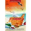 No More Time - Paperback
