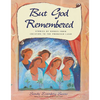 But God Remembered: Stories of Women from Creation to the Promised Land - Paperback