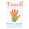 Touch: The Science of the Hand, Heart, and Mind - Paperback