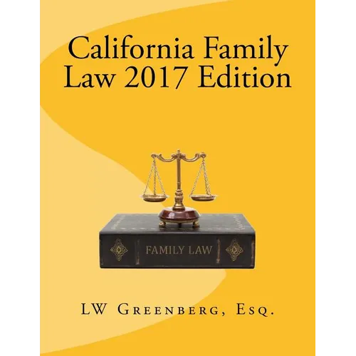 California Family Law 2017 Edition - Paperback