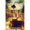 Battle of Quang Tri 1972 - Paperback