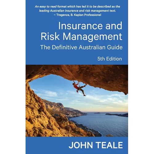 Insurance and Risk Management: The Definitive Australian Guide - Paperback