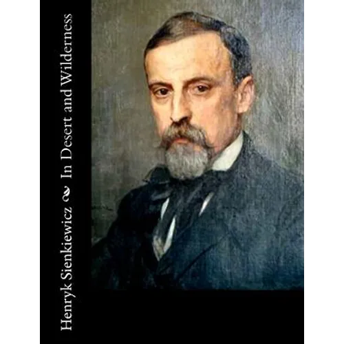 In Desert and Wilderness - Paperback