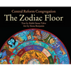 The Zodiac Floor: at Central Reform Congregation - Hardcover