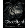 Ghostlight, The Magazine of Terror: Fall 2020 (#6) - Paperback