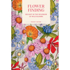 Pocket Nature: Flower Finding: Delight in the Splendor of Wild Blooms - Hardcover