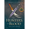 The Hunters of Blood - Hardcover