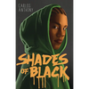 Shades of Black - Paperback