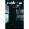 Manhattan Noir 2: The Classics - Paperback